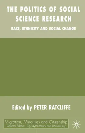 Ratcliffe |  The Politics of Social Science Research | Buch |  Sack Fachmedien