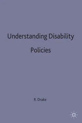 Drake |  Understanding Disability Policies | Buch |  Sack Fachmedien