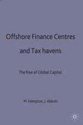 Abbottd / Abbott / Hampton |  Offshore Finance Centres and Tax Havens | Buch |  Sack Fachmedien