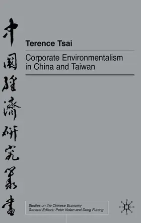 Tsai |  Corporate Environmentalism in China and Taiwan | Buch |  Sack Fachmedien