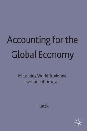 Luttik |  Accounting for the Global Economy | Buch |  Sack Fachmedien