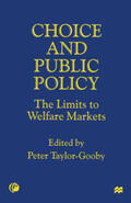Taylor-Gooby |  Choice and Public Policy | Buch |  Sack Fachmedien