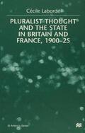 Laborde |  Pluralist Thought and the State in Britain and France, 1900-25 | Buch |  Sack Fachmedien