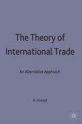 Horvat |  The Theory of International Trade | Buch |  Sack Fachmedien