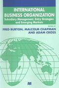 Chapman / Burton / Cross |  International Business Organization | Buch |  Sack Fachmedien