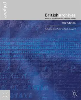 Foster / Sheppard |  British Archives | Buch |  Sack Fachmedien