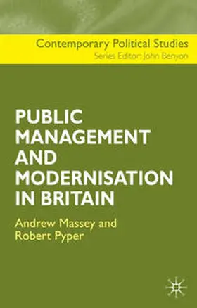 Massey / Pyper |  The Public Management and Modernisation in Britain | Buch |  Sack Fachmedien