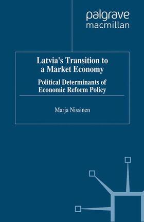 Nissinen | Latvia's Transition to a Market Economy | Buch | sack.de
