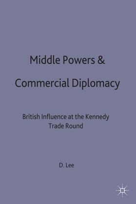 Lee | Middle Powers & Commercial Diplomacy | Buch | 978-0-333-73984-6 | sack.de