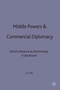 Lee |  Middle Powers & Commercial Diplomacy | Buch |  Sack Fachmedien