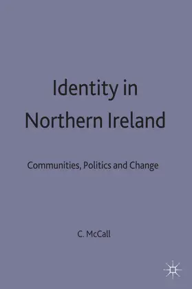 McCall |  Identity in Northern Ireland | Buch |  Sack Fachmedien