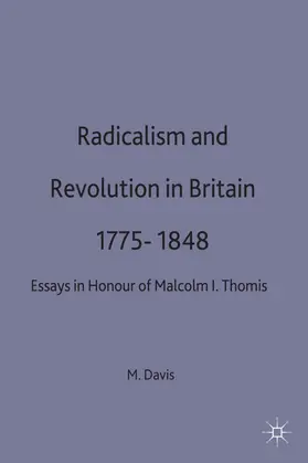Davis |  Radicalism and Revolution in Britain 1775-1848 | Buch |  Sack Fachmedien