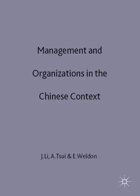 Li / Tsui / Weldon |  Management and Organizations in the Chinese Context | Buch |  Sack Fachmedien