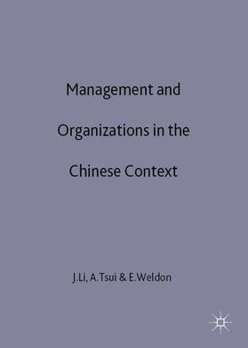 Li / Tsui / Weldon | Management and Organizations in the Chinese Context | Buch | sack.de