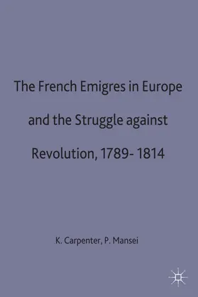 Carpenter / Mansel |  French Empires in Europe 1789-1814 | Buch |  Sack Fachmedien