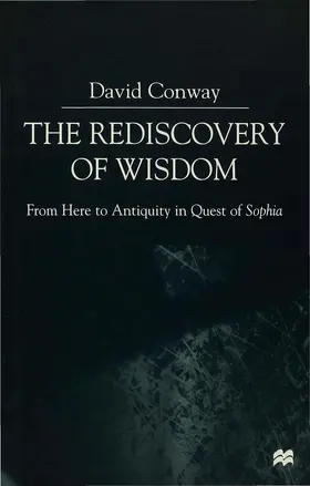 Conway |  The Rediscovery of Wisdom | Buch |  Sack Fachmedien