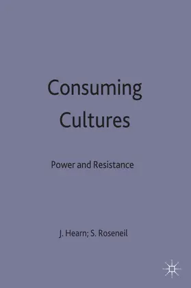 Roseneil |  Consuming Cultures | Buch |  Sack Fachmedien
