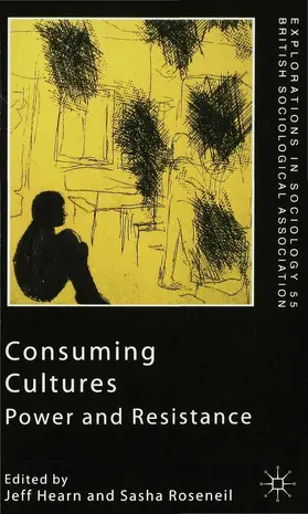 Roseneil |  Consuming Cultures | Buch |  Sack Fachmedien