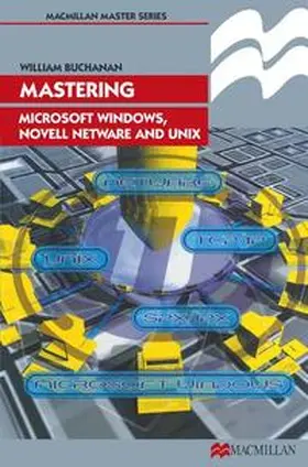 Buchanan |  Mastering Microsoft Windows, Novell NetWare and UNIX | Buch |  Sack Fachmedien
