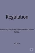Clarke |  Regulation | Buch |  Sack Fachmedien