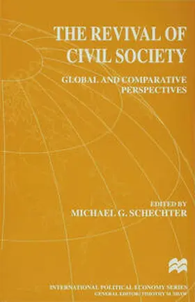 Schechter |  The Revival of Civil Society | Buch |  Sack Fachmedien