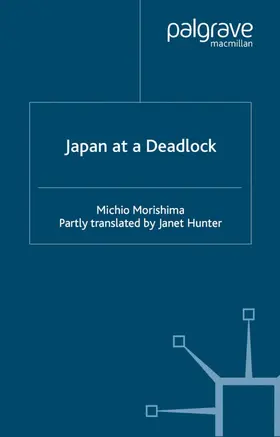 Morishima | Japan at a Deadlock | Buch | 978-0-333-74894-7 | sack.de