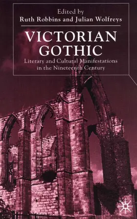 Wolfreys / Robbins |  Victorian Gothic | Buch |  Sack Fachmedien