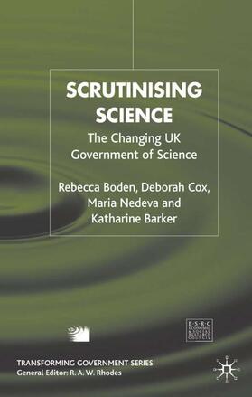 Boden / Cox / Nedeva |  Scrutinising Science | Buch |  Sack Fachmedien