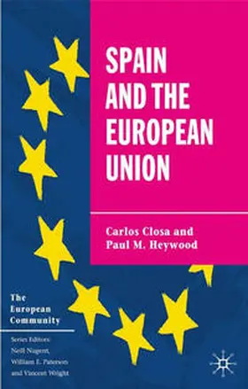 Closa / Heywood |  Spain and the European Union | Buch |  Sack Fachmedien