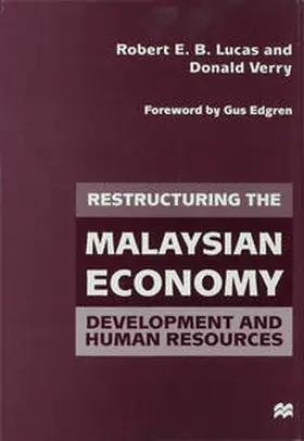 Lucas / Verry | Restructuring the Malaysian Economy | Buch | 978-0-333-75364-4 | www.sack.de