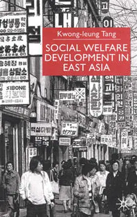 Tang |  Social Welfare Development in East Asia | Buch |  Sack Fachmedien