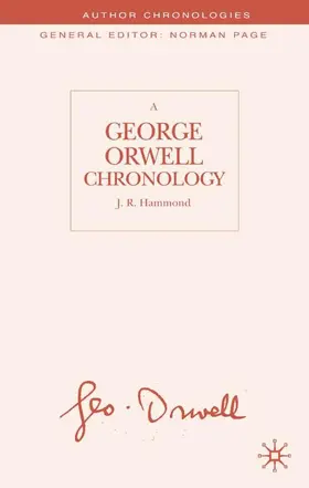 Hammond |  A George Orwell Chronology | Buch |  Sack Fachmedien
