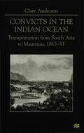 Anderson |  Convicts in the Indian Ocean | Buch |  Sack Fachmedien