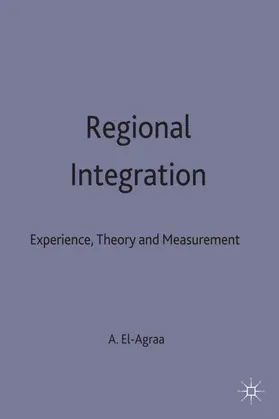 El-Agraa |  Regional Integration | Buch |  Sack Fachmedien