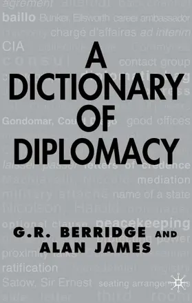 James / Berridge |  A Dictionary of Diplomacy | Buch |  Sack Fachmedien
