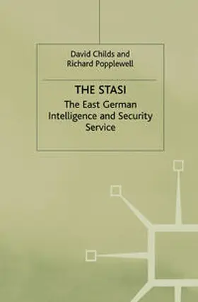 Childs / Popplewell |  The Stasi | Buch |  Sack Fachmedien