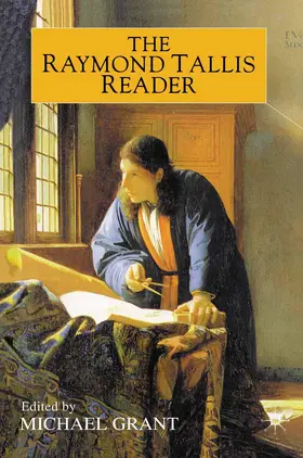 Tallis / Grant |  The Raymond Tallis Reader | Buch |  Sack Fachmedien