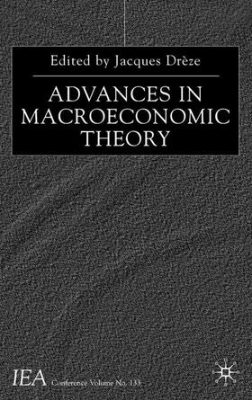 Drèze | Advances in Macroeconomic Theory | Buch | 978-0-333-77353-6 | sack.de