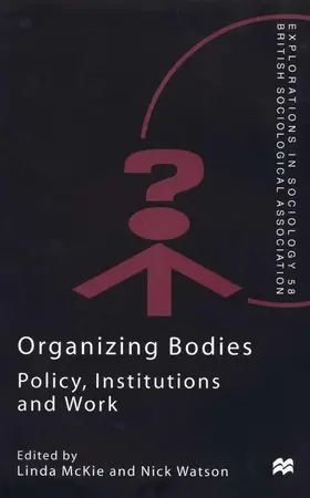 McKie / Watson |  Organizing Bodies | Buch |  Sack Fachmedien