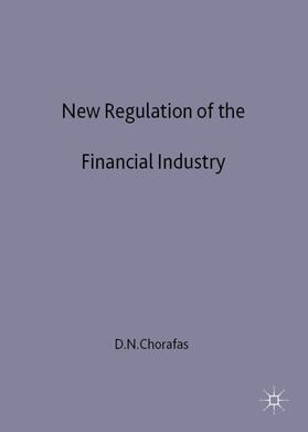 Chorafas | New Regulation of the Financial Industry | Buch | 978-0-333-77548-6 | sack.de
