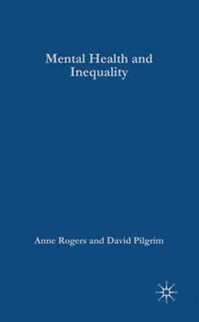 Milner / Pilgrim / Rogers |  Mental Health and Inequality | Buch |  Sack Fachmedien