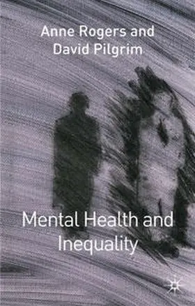 Pilgrim |  Mental Health and Inequality | Buch |  Sack Fachmedien