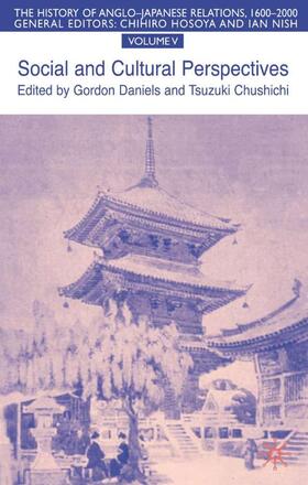 Daniels / Tsuzuki | The History of Anglo-Japanese Relations 1600-2000 | Buch | 978-0-333-79195-0 | sack.de