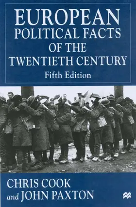 Cook / Paxton |  European Political Facts of the Twentieth Century | Buch |  Sack Fachmedien