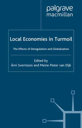 Sverrisson / Van Dijk / Dijk |  Local Economies in Turmoil | Buch |  Sack Fachmedien