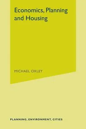 Oxley | Economics, Planning and Housing | Buch | 978-0-333-79245-2 | www.sack.de