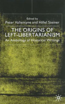 Steiner / Vallentyne |  The Origins of Left-Libertarianism | Buch |  Sack Fachmedien