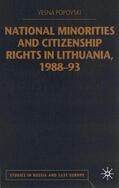 Popovski |  National Minorities and Citizenship Rights in Lithuania, 1988-93 | Buch |  Sack Fachmedien