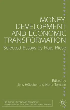 Tomann / Hölscher |  Money, Development and Economic Transformation | Buch |  Sack Fachmedien