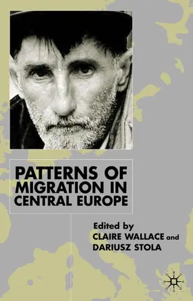Wallace / Stola |  Patterns of Migration in Central Europe | Buch |  Sack Fachmedien